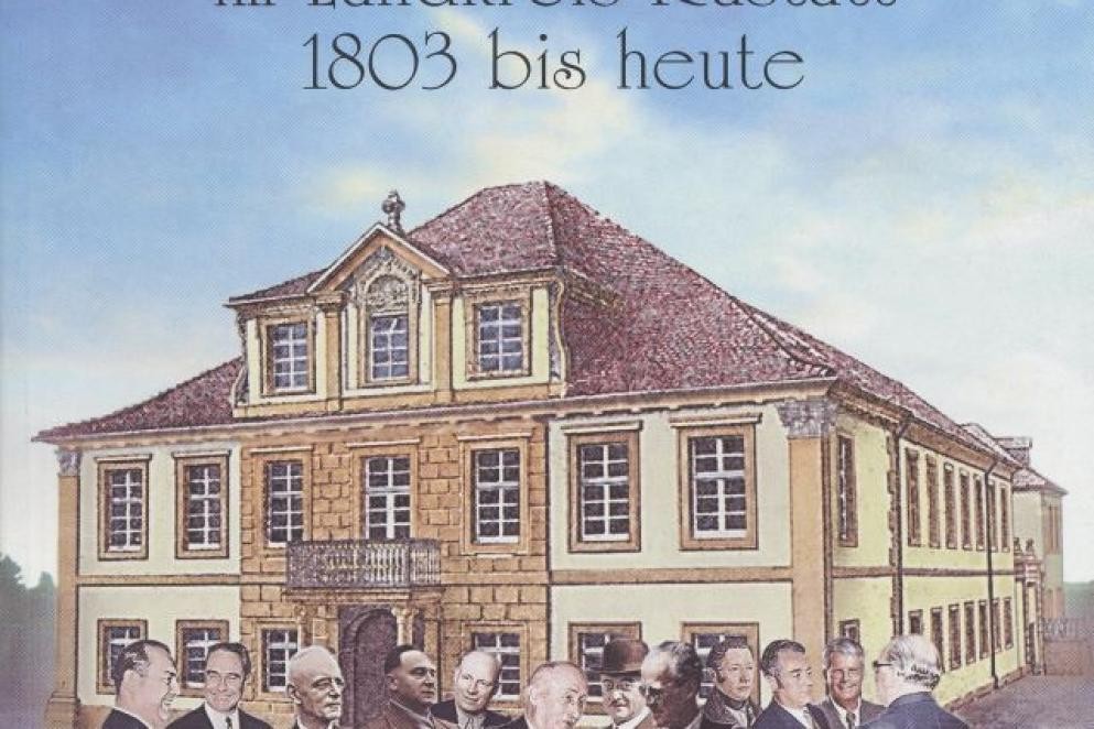 Cover des Band 1: Martin Walter "Die Landräte im Landkreis Rastatt 1803 bis heute"